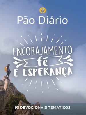 cover image of Pão Diário--Encorajamento, fé e esperança
